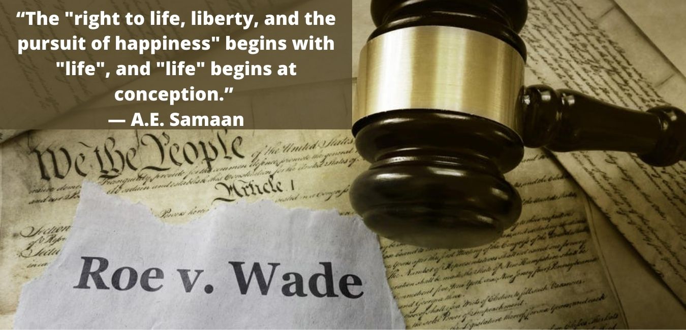 Roe v. Wade with quote on the right to life